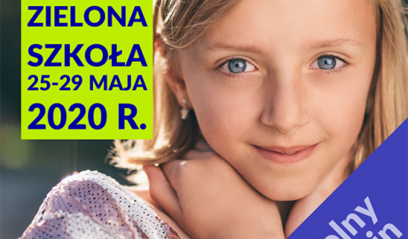 Zielona szkoła maj 2020